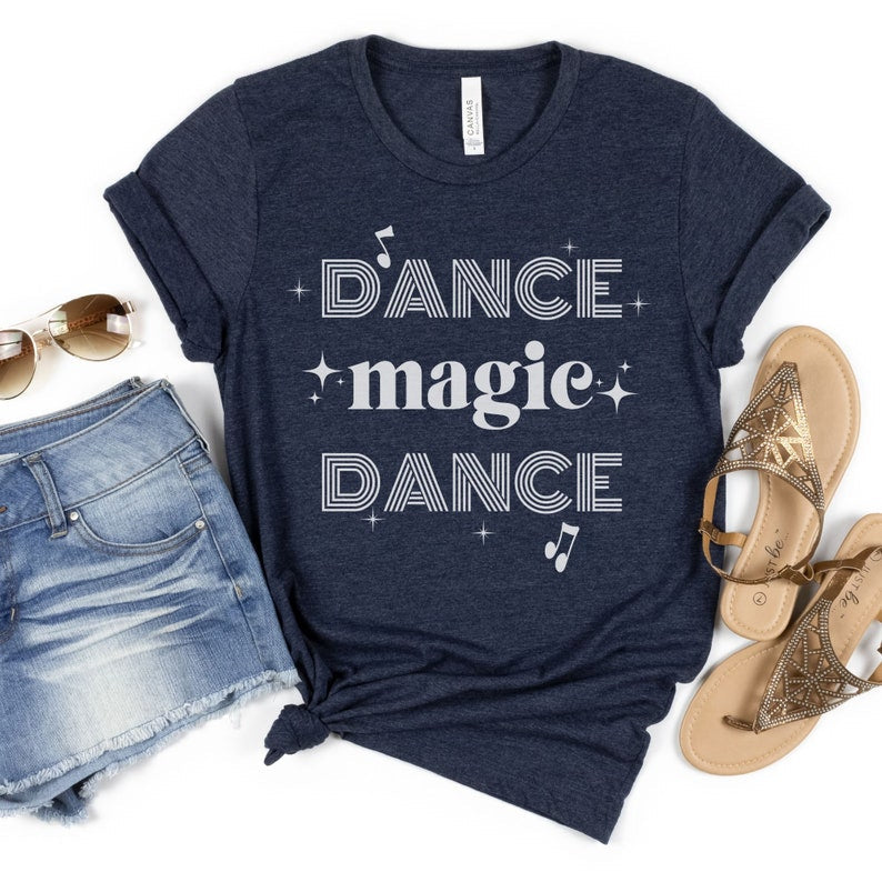 Dance Magic Dance T-shirt