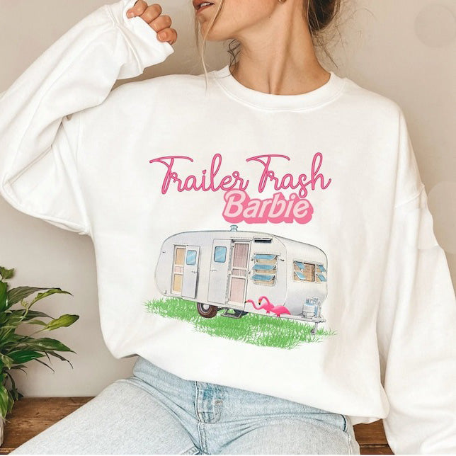 Funny Trailor Trash Barbie Sweatshirt
