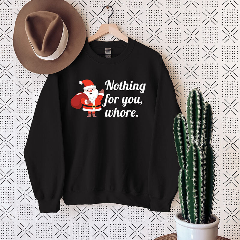 Funny Santa Christmas Sweatshirt